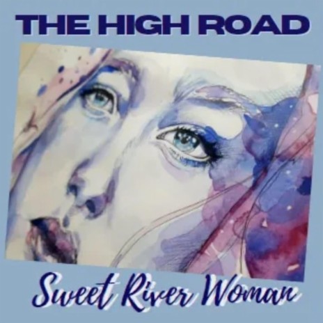 Sweet River Woman (New Version)