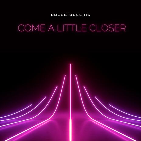 Come a little closer (piano version) | Boomplay Music