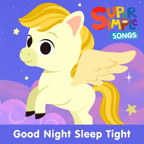 Good Night Sleep Tight | Boomplay Music