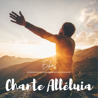 Chante Alléluia