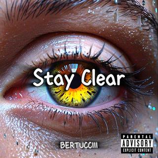 Stay Clear