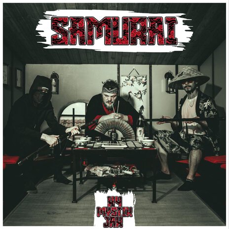 Samurai ft. JAX & Mystik | Boomplay Music