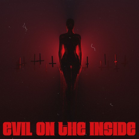 Evil On The Inside ft. iiiCONIC | Boomplay Music