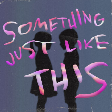 Something Just Like This ft. ASIR (BR) & Marco Acevedo | Boomplay Music