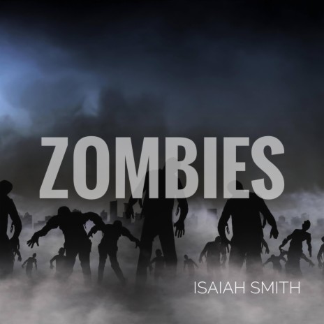 Zombies | Boomplay Music