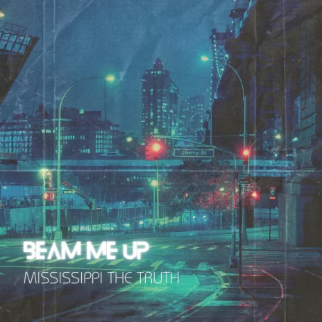 Beam Me Up | Boomplay Music