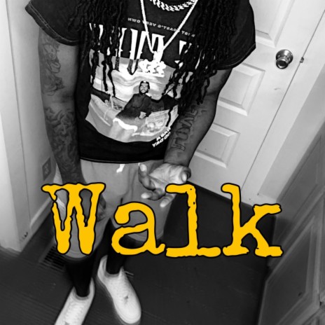 Walk | Boomplay Music