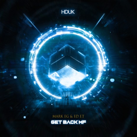 Get Back MF (Radio Edit) ft. Ed E.T | Boomplay Music