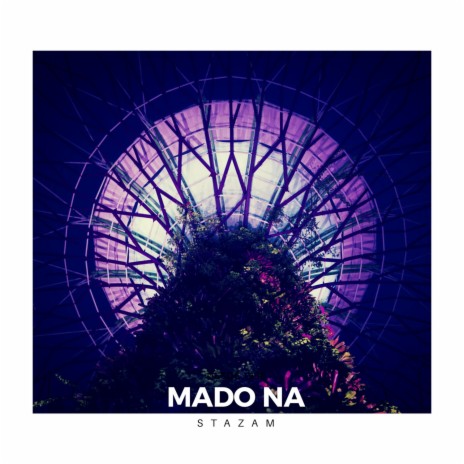 Mado Na | Boomplay Music
