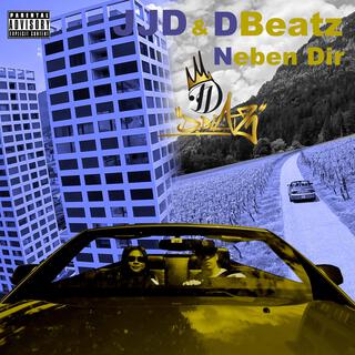 Neben Dir ft. DBeatz lyrics | Boomplay Music