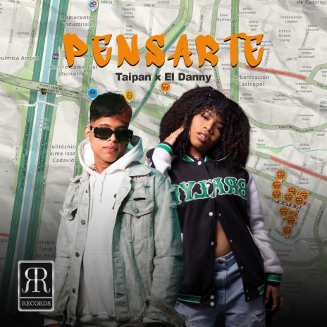 Pensarte ft. El Danny | Boomplay Music