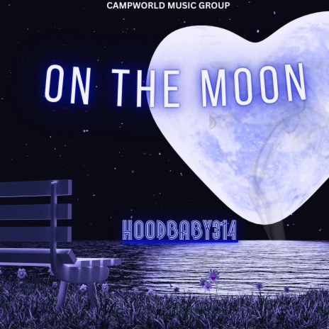 ON THE MOON | Boomplay Music
