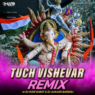 Tuch Vishevar Ganpati Bappa (Remix) Dj Aakash Bardoli