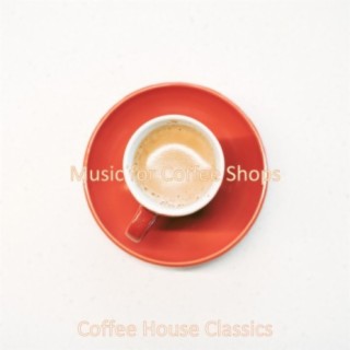 Music for Coffee Shops