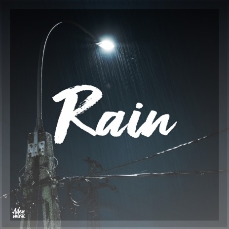 Rain | Boomplay Music