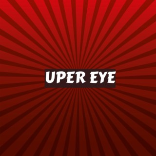 Uper Eye
