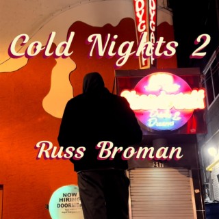 Cold Nights Two