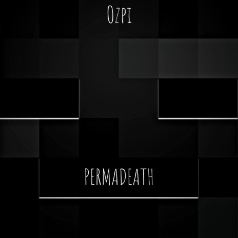Permadeath | Boomplay Music