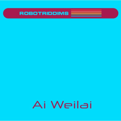 Ai Weilai | Boomplay Music