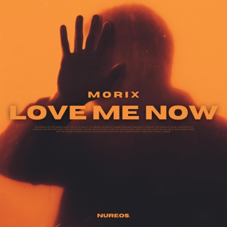 Love Me Now | Boomplay Music