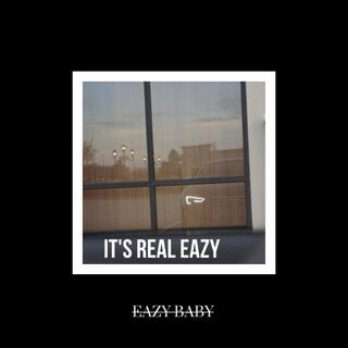 It's Real Eazy