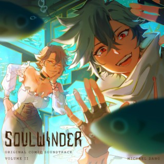 SOULWINDER Vol. II (Original Comic Soundtrack)