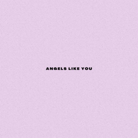 Angels Like You (Hypertechno) | Boomplay Music