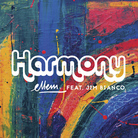 Harmony ft. Jim Bianco | Boomplay Music