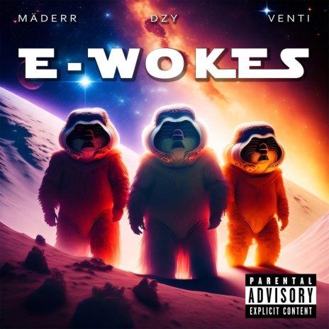 E-Wokes ft. DZY Official & Venti | Boomplay Music
