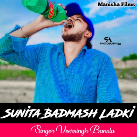 Sunita Badmash Ladki | Boomplay Music