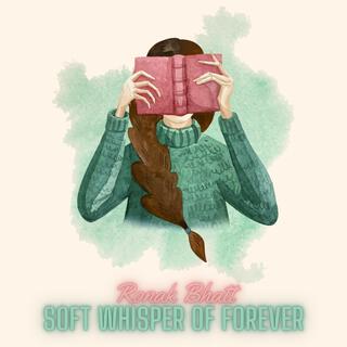 Soft Whisper of Forever lyrics | Boomplay Music