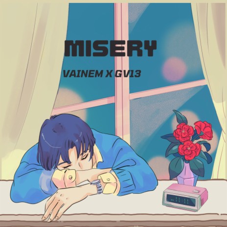 Misery ft. Gv13 | Boomplay Music