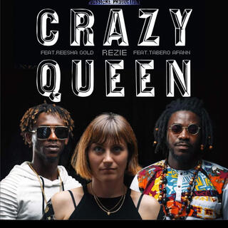 crazy queen