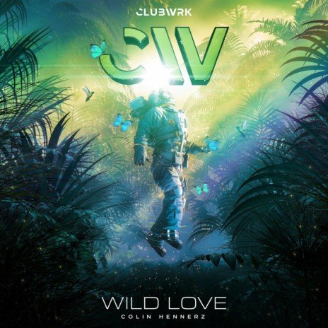 Wild Love | Boomplay Music