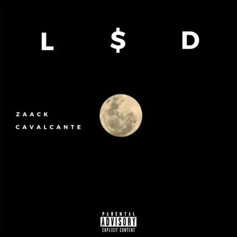 L$D ft. Zaack | Boomplay Music