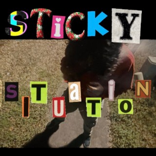 Sticky Situation