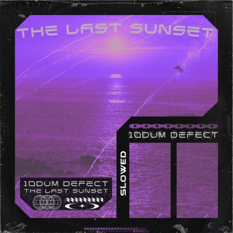 The Last Sunset (Slowed) | Boomplay Music
