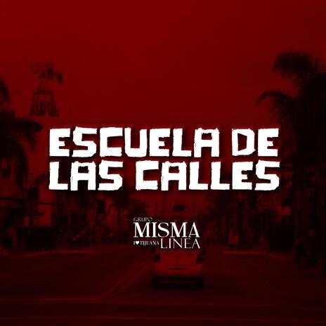 Escuela De Las Calles | Boomplay Music