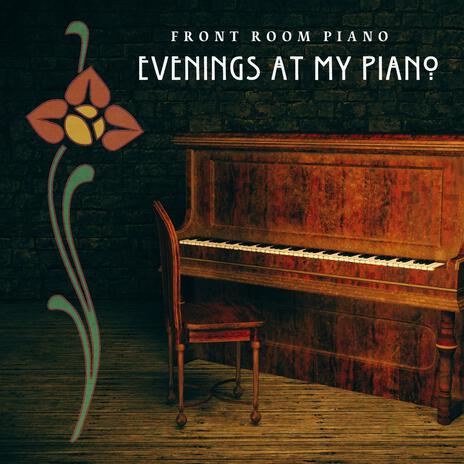 Evenings at my Piano | Boomplay Music