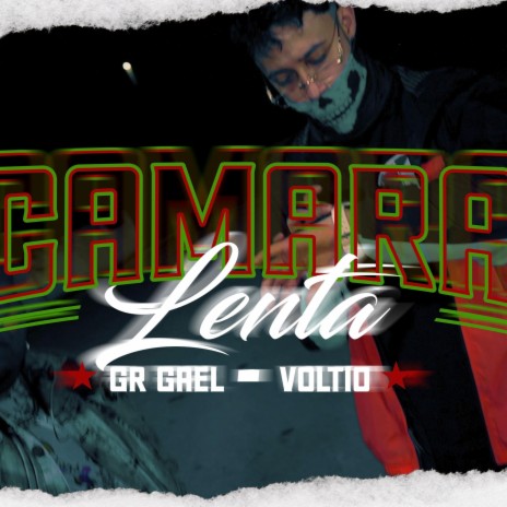 Camara Lenta ft. Voltio Negativo | Boomplay Music