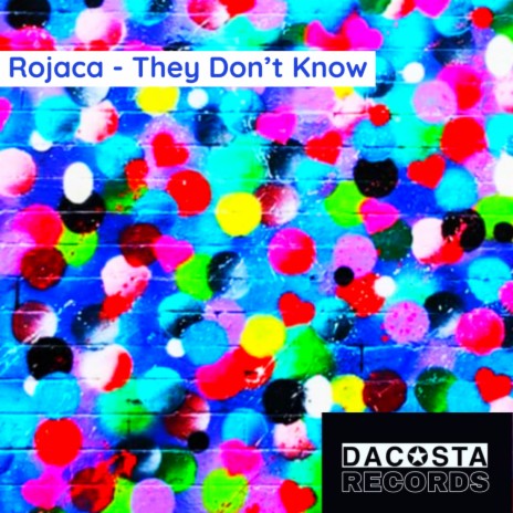 They Don't Know (Original Mix) | Boomplay Music