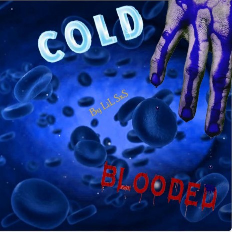 Cold Blooded | Boomplay Music