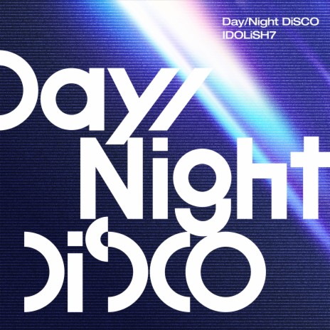 Day/Night DiSCO | Boomplay Music