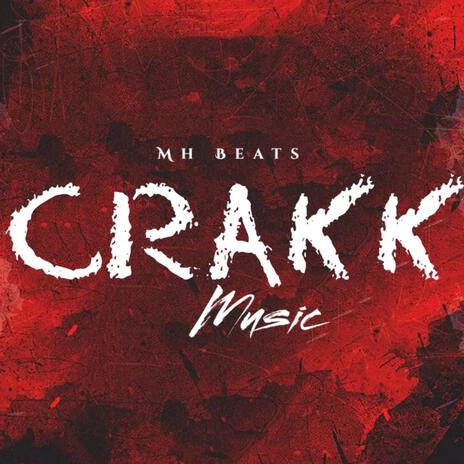 CRAKK | Boomplay Music