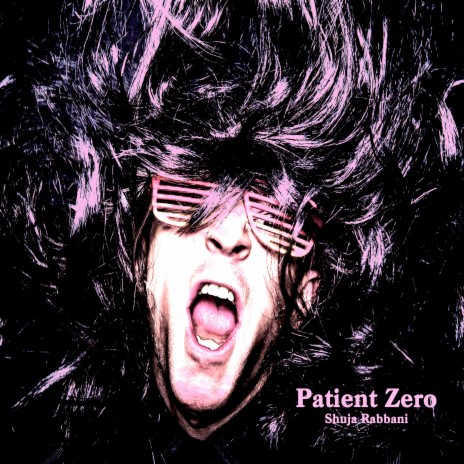 Patient Zero | Boomplay Music