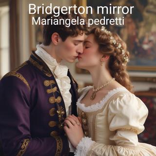 Bridgerton mirror