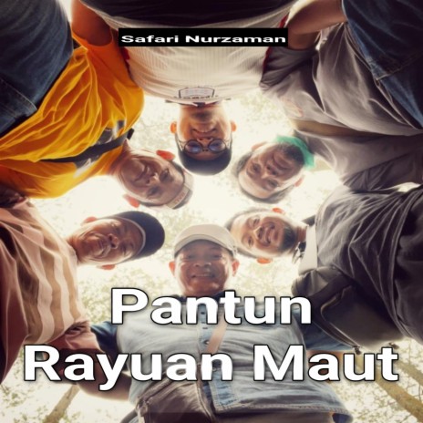 Pantun Rayuan Maut | Boomplay Music