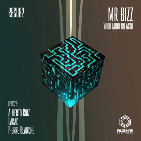 Your Mind On Acid (Alberto Ruiz Remix)