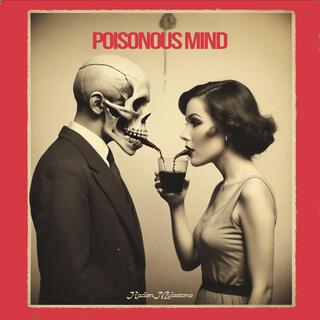 Poisonous Mind