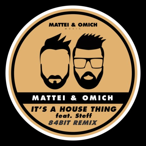 It's A House Thing (84Bit Remix) ft. Steff Daxx